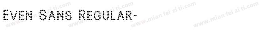 Even Sans Regular字体转换